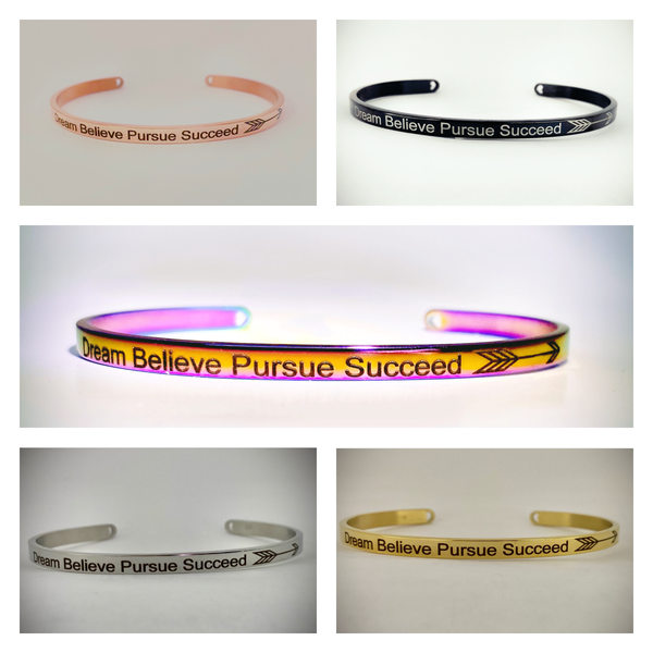 Dream Believe Pursue Succeed Mantra Bangle