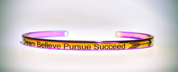 Dream Believe Pursue Succeed Mantra Bangle
