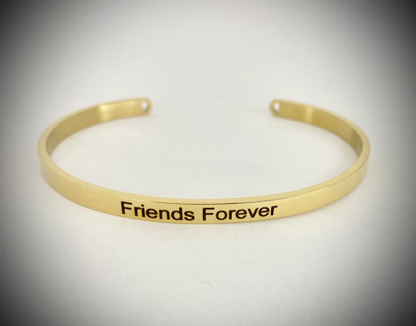 Friends Forever Mantra Bangle
